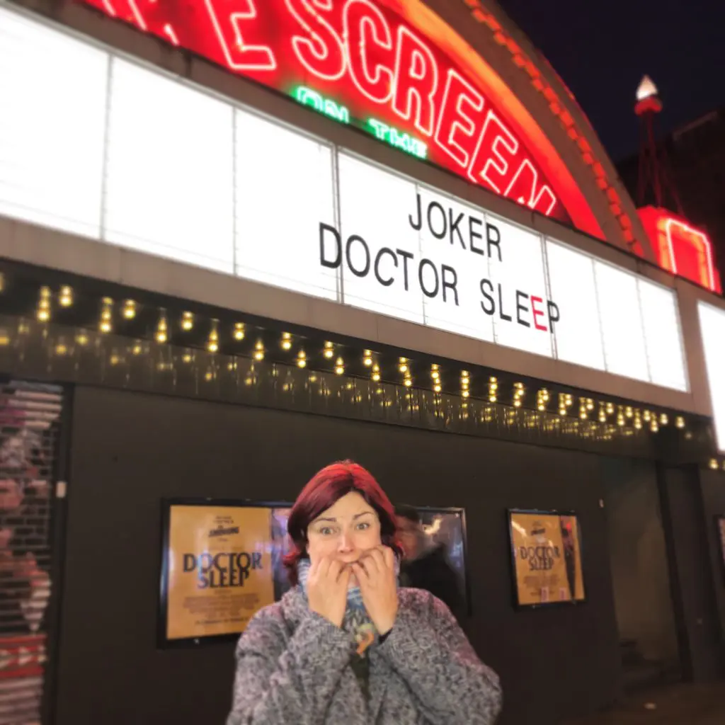 F&F's Paula Benson outside Screen on The Green about to see Doctor Sleep.
