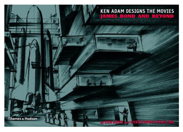ken adams designs the movies books